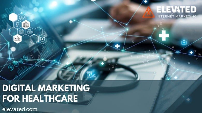 digital marketing for healthcare