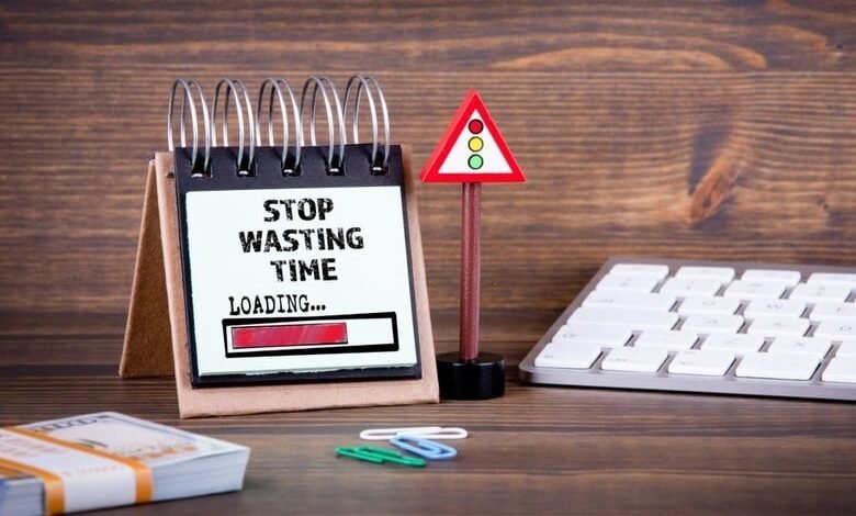 stop wasting time