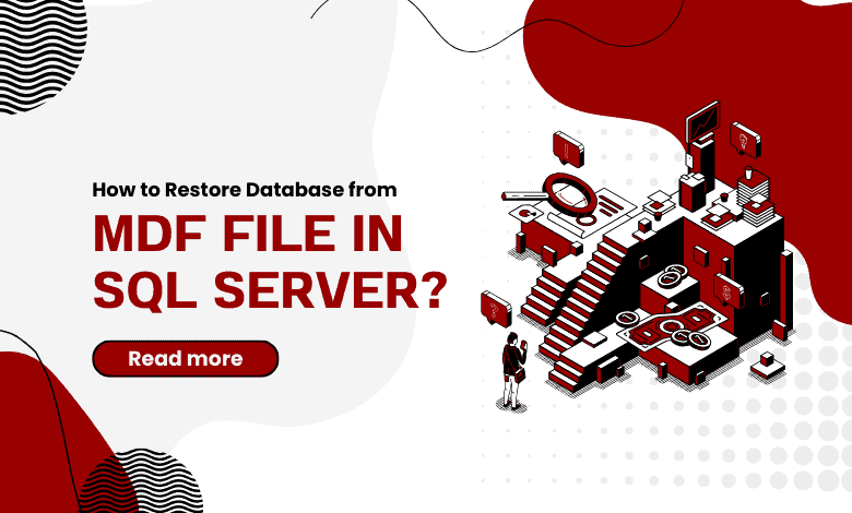restore database from MDF file