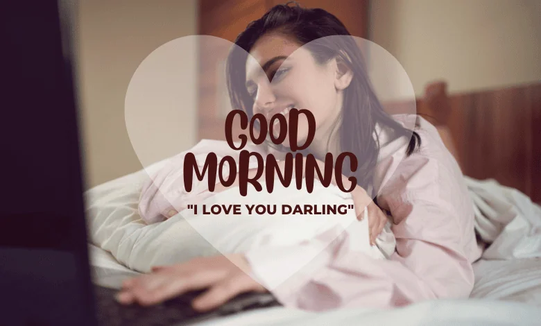 heartfelt good morning messages for her