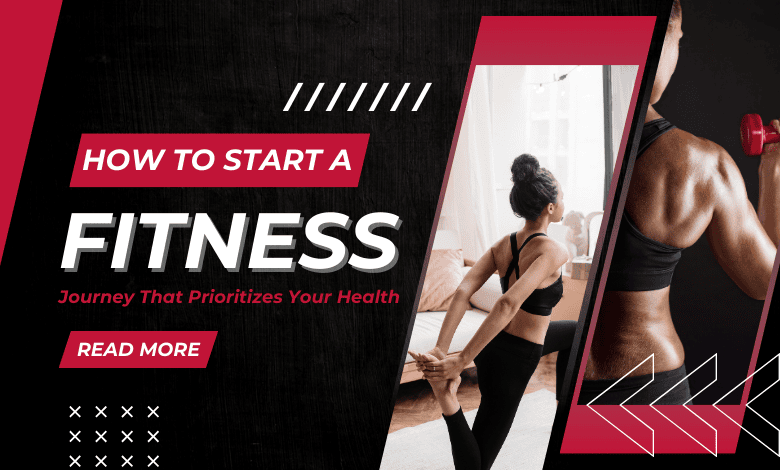 Fitness journey guide with tips for prioritizing health.