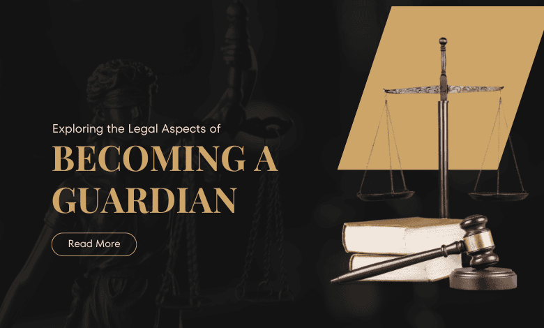 Legal guide to becoming a guardian, featuring justice scales, gavel, and books. "Read More" button.